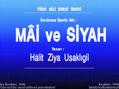 M�i ve Siyah